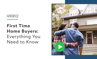 First Time Home Buyers: Everything You Need to Know